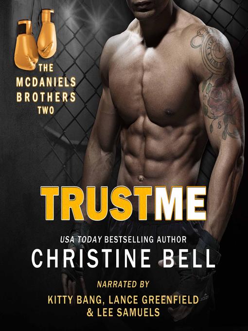 Title details for Trust Me by Christine Bell - Wait list